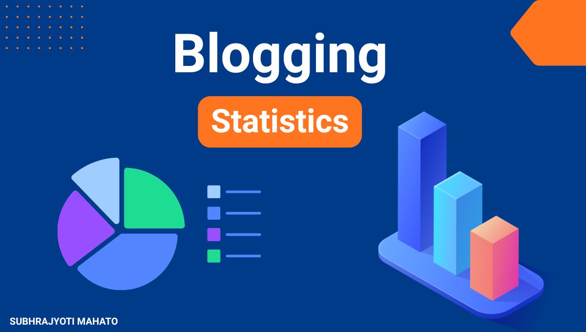 Blogging Statistics 2026
